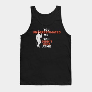 Arsène Lupin You underestimated me You didn't look at me Tank Top